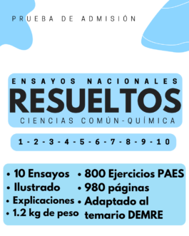 Ensayos nacionales RESUELTOS PAES de CIENCIAS COMÚN + Química mención (10 ensayos) – IMPRESO